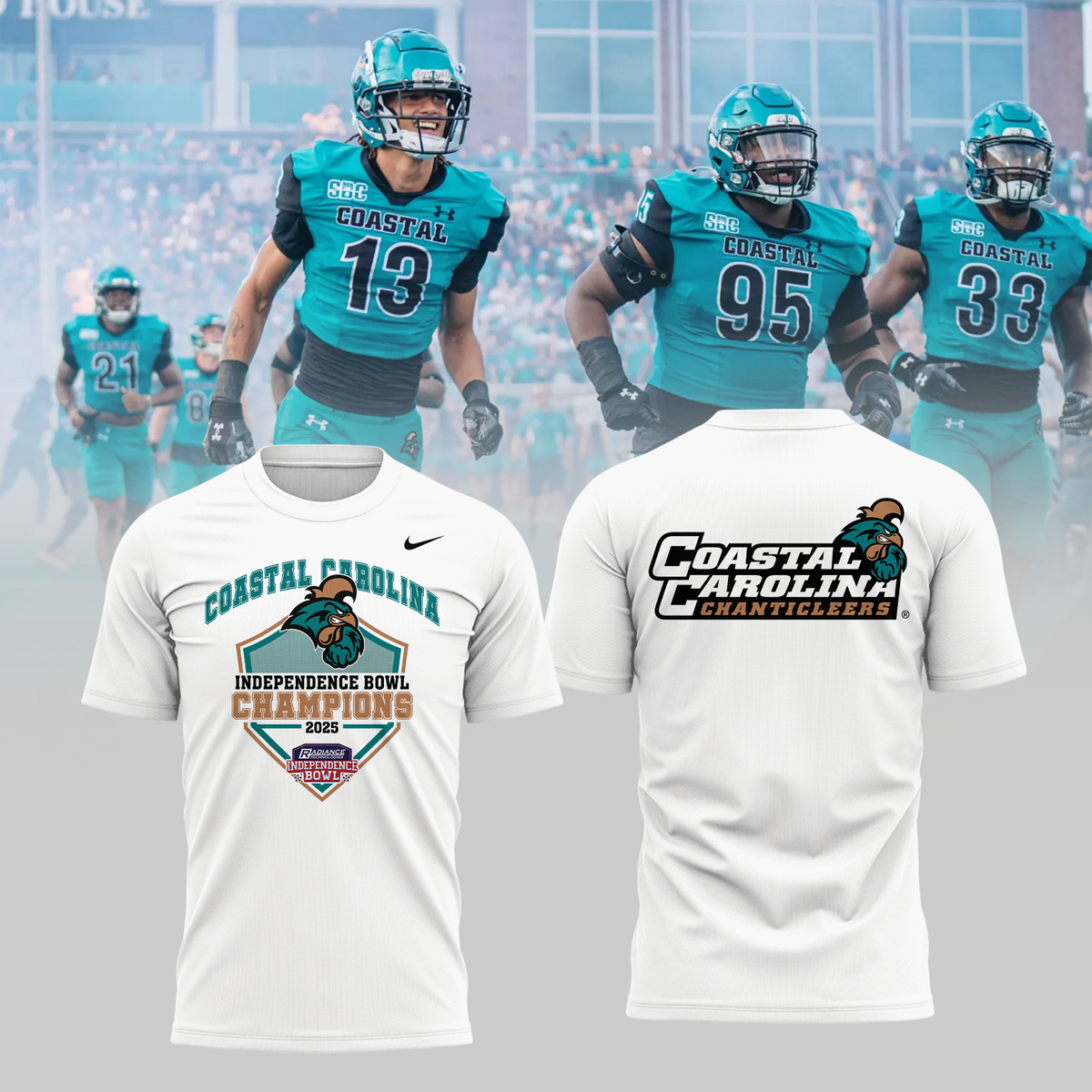 COASTAL CAROLINA – CHAMPIONS 2025 RADIANCE TECHNOLOGIES INDEPENDENCE BOWL TShirt