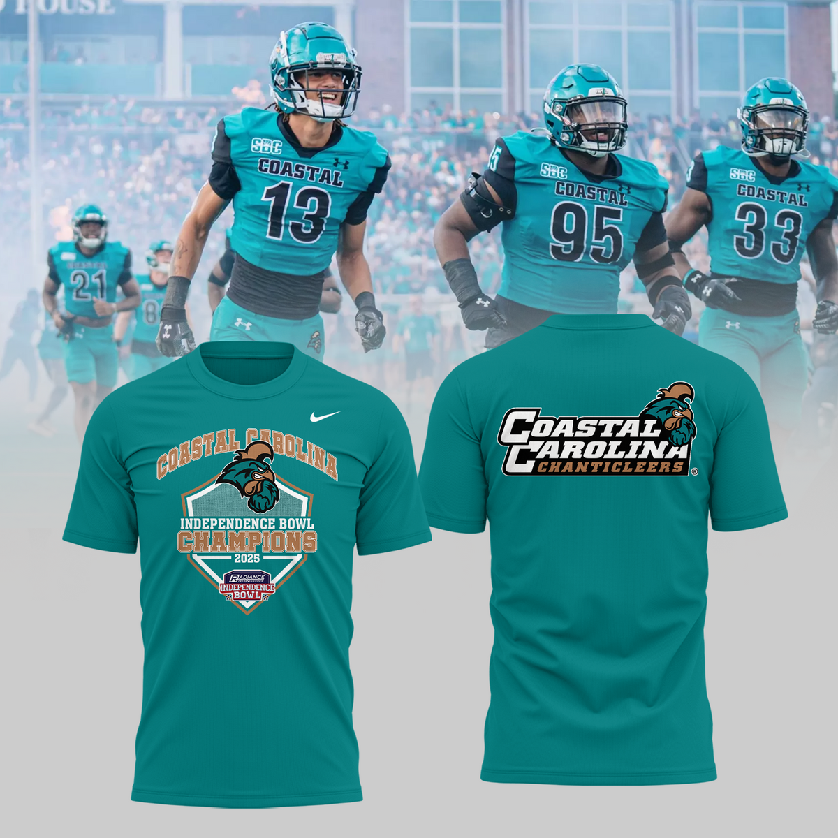 COASTAL CAROLINA – CHAMPIONS 2025 RADIANCE TECHNOLOGIES INDEPENDENCE BOWL TShirt