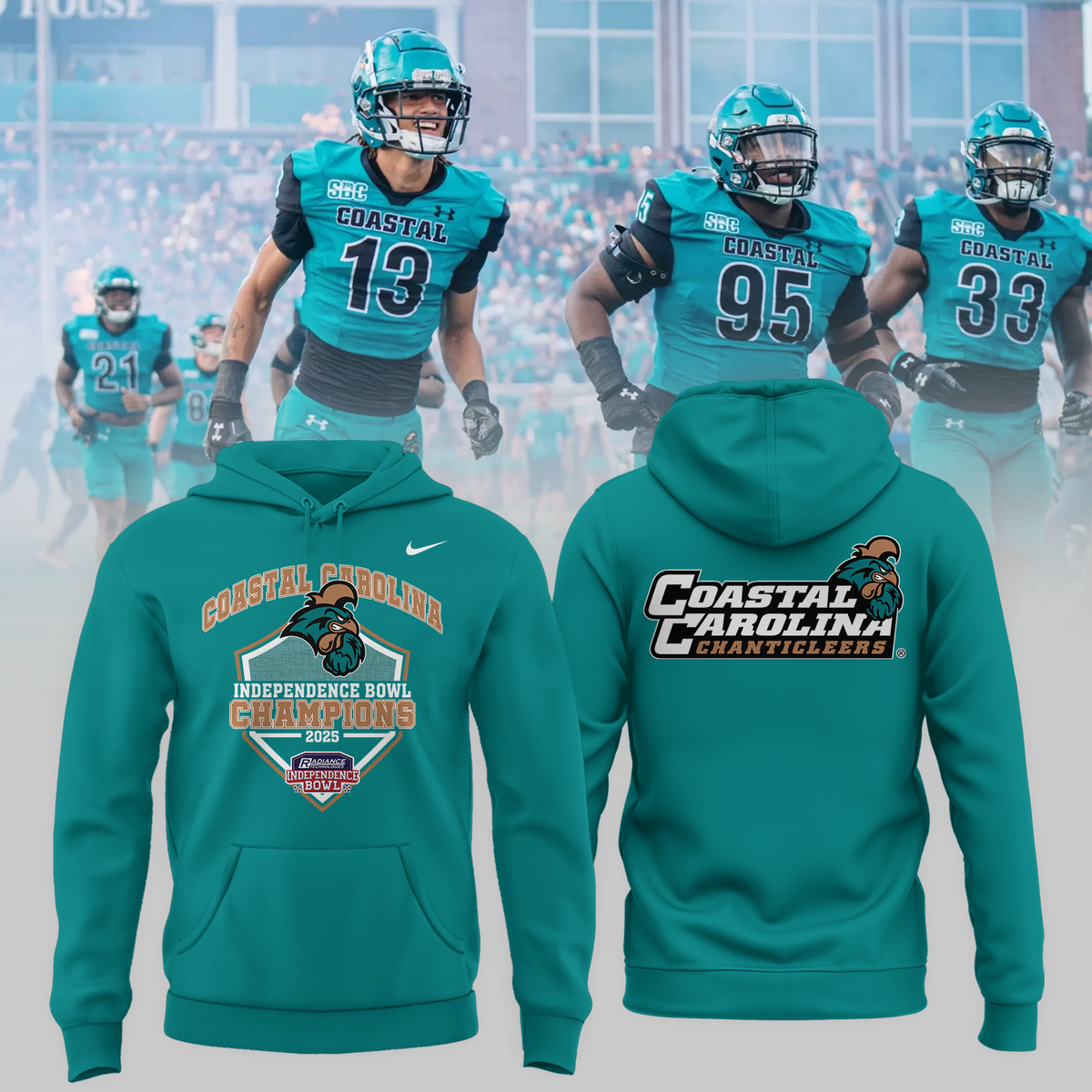 COASTAL CAROLINA – CHAMPIONS 2025 RADIANCE TECHNOLOGIES INDEPENDENCE BOWL Hoodie
