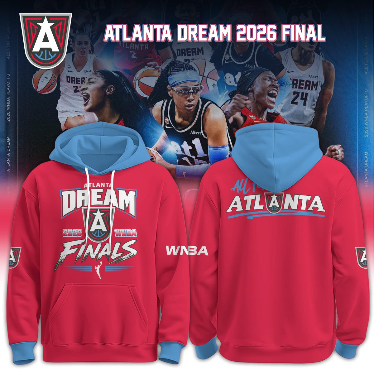 Limited Edition Atlanta Dream 2026 Finals Hoodie