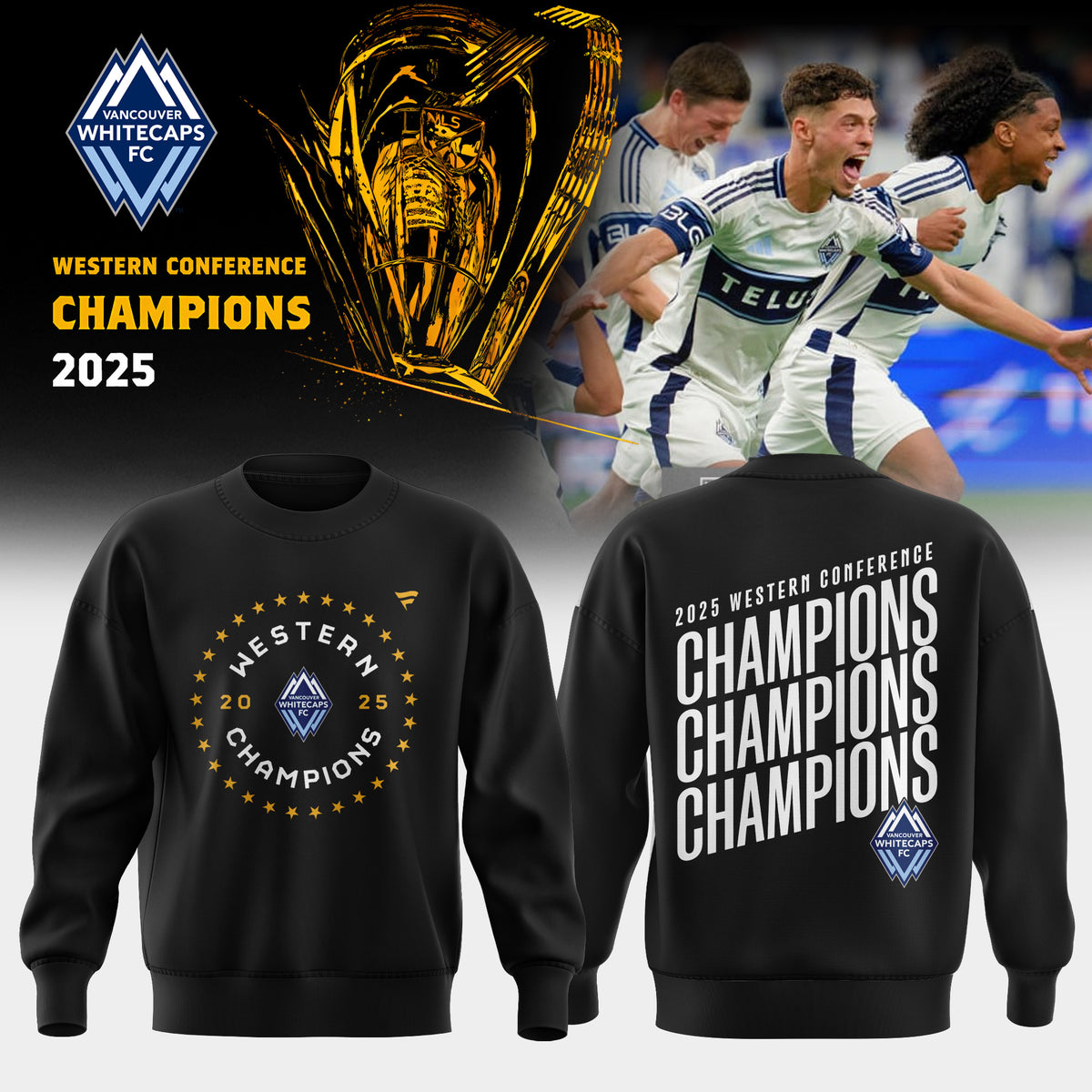 VANCOUVER WHITECAPS – WESTERN CONFERENCE CHAMPIONS