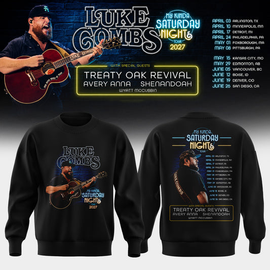 LUKE COMBS — MY KINDA SATURDAY NIGHT TOUR 2027 Sweatshirt