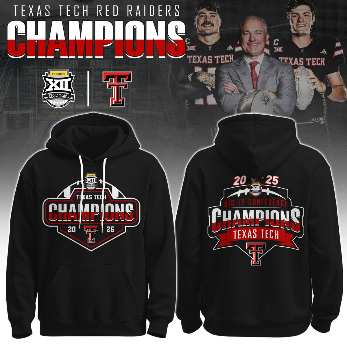 Texas Tech Red Raiders x Big 12 Champions 2025 Hoodie Limited Edition