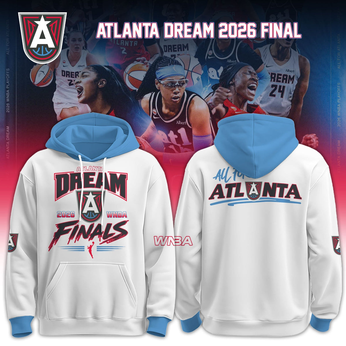 Limited Edition Atlanta Dream 2026 Finals Hoodie