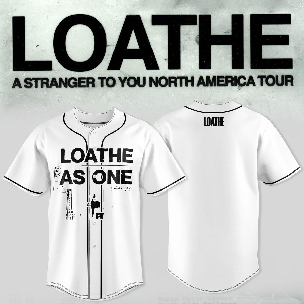 LOATHE – “A Stranger To You” North America Tour Jersey