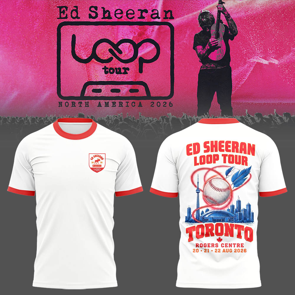 Ed “North American Loop Tour 2026” at Rogers Centre,ON 🎸➕✖️➗ Shirt