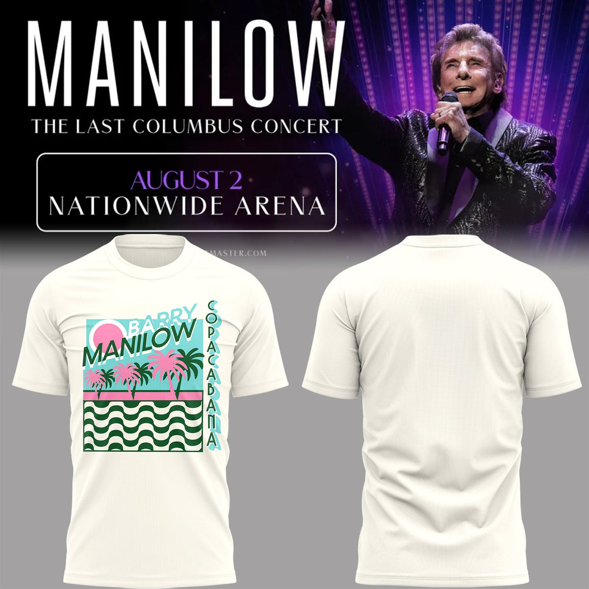 Limited Edition Barry Manilow The Last Columbus Concert Tshirt
