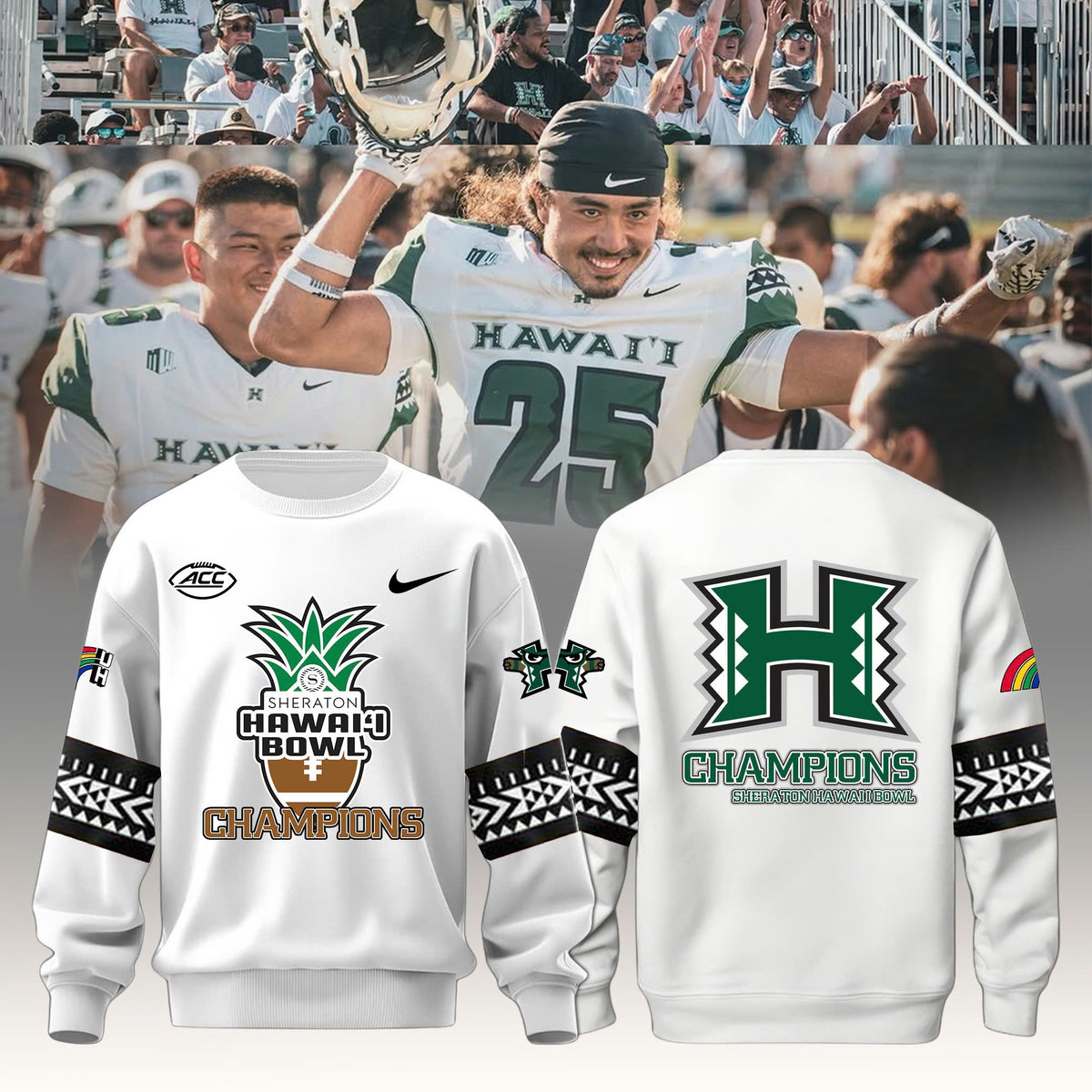 Hawai'i Bowl Champions Sweatshirt