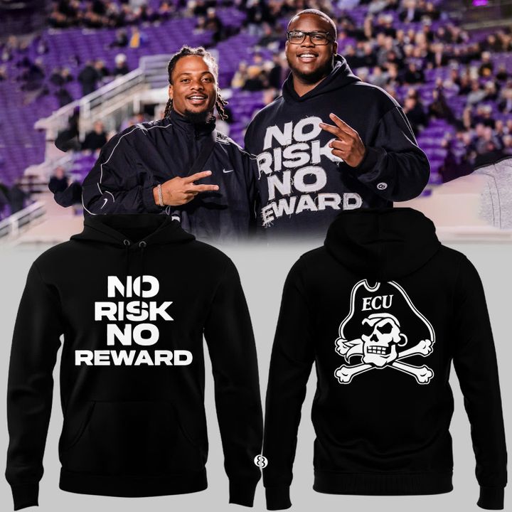 2025 East Carolina Pirates No Risk No Reward Hoodie