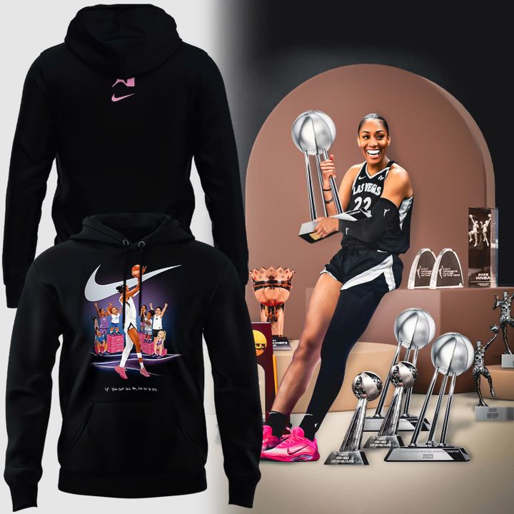 A’ja Wilson If You Can See Her You Can Be Her Hoodie