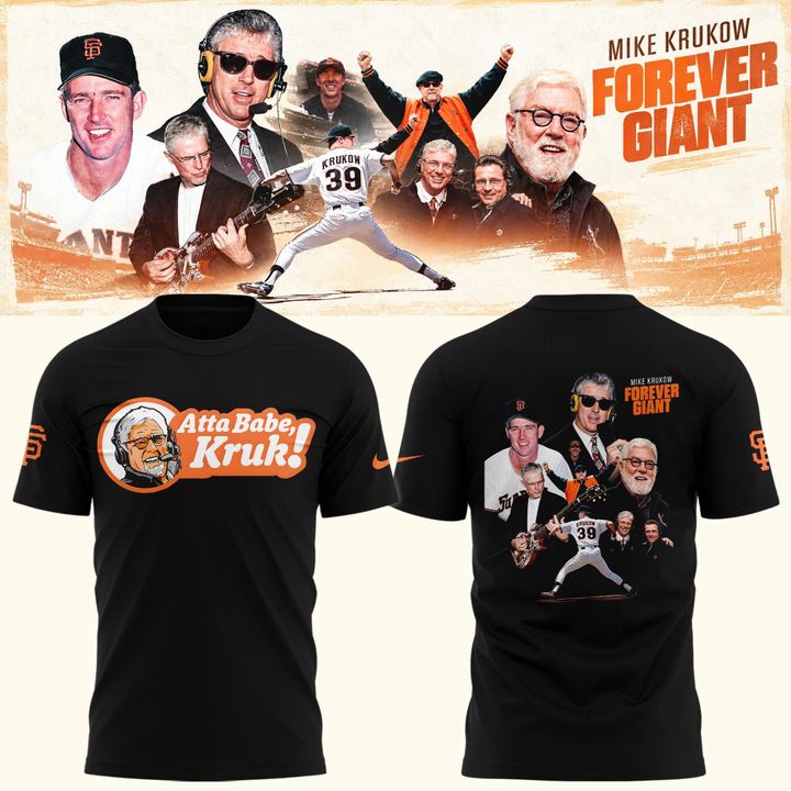 Mike Krukow "Atta Babe, Kruk!" Forever Giant T-Shirt