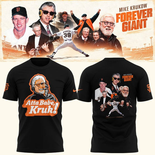Mike Krukow "Atta Babe, Kruk!" Forever Giant T-Shirt