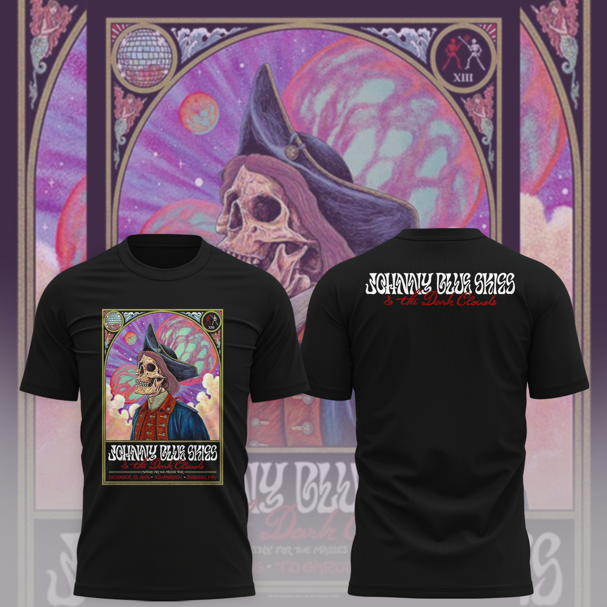 Johnny Blue Skies And The Dark Clouds Boston MA Event Poster At TD Garden In Boston MA On October 13 2026 Two Sided Unisex T-Shirt