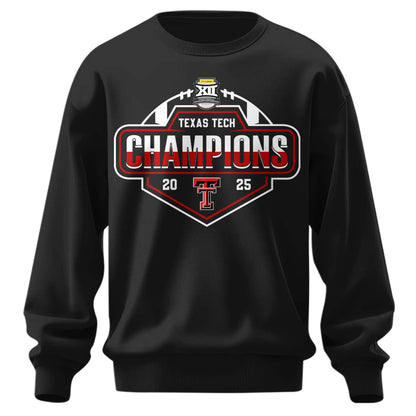 Texas Tech Red Raiders x Big 12 Champions 2025 Sweatshirt Limited Edition